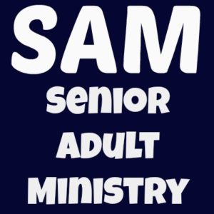 SAMS ADULT MINISTRY